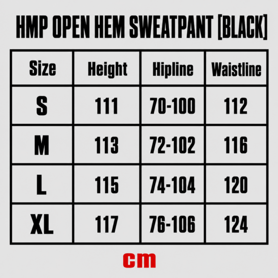 HMP OPEN HEM SWEATPANT [BLACK]