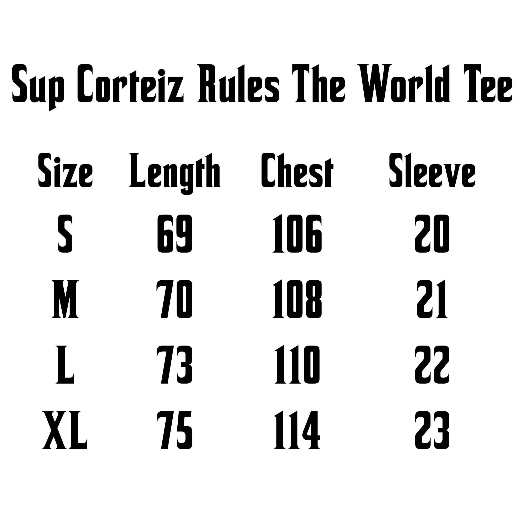 Sup Corteiz Rules The World T-shirt